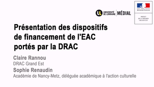 Présentation des dispositifs de financement de l'EAC portés par la DRAC : Claire Rannou et Sophie Renaudin