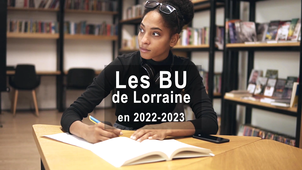 Découvrez les chiffres-clés des BU de Lorraine en 2022-2023