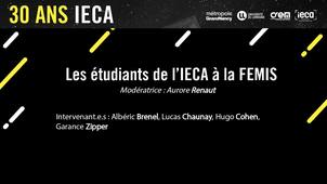 Les Etudiants de l'IECA à la FEMIS - 30 ans IECA