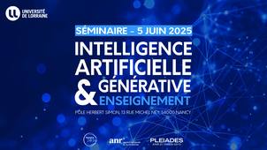 [Retour sur] Le séminaire Intelligence Artificielle Générative & Enseignement du 5 juin 2025