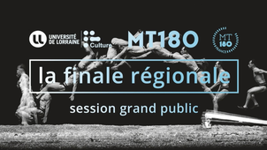 Ma thèse en 180 secondes - Finale de l'Université de Lorraine - 12 mars 2020