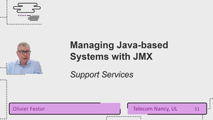 Managing Java-based Systems with JMX - Support Services