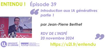 Jean-Pierre Berthet : Introduction aux IA génératives (partie 1)
