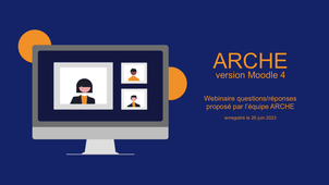 Webinaire questions/réponses ARCHE V4 (26/06/2023)