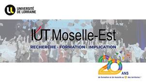 IUT Moselle-Est : 20 années de formation, de recherche et d'implication