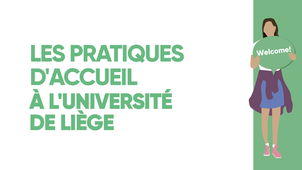 Les pratiques d'accueil à l'Université de Liège