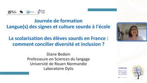 Diane Bedoin - La scolarisation des élèves sourds en France : comment concilier diversité et inclusion ?