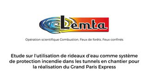 Etude sur l'opportunité d'utilisation de rideaux d'eau comme système de protection incendie dans les tunnels en chantier