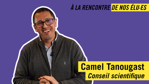 À la rencontre de nos élu·es - Camel Tanougast - Conseil scientifique
