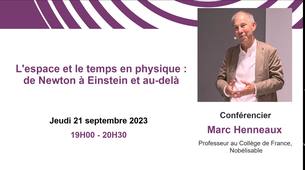 L'espace et le temps en physique : de Newton à Einstein et au-delà