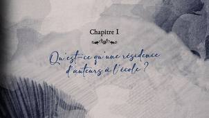La résidence d'auteur·es à l'école. Épisode 01 : Qu'est ce qu'une résidence d'auteur·es à l'école ?