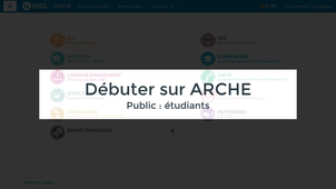 Etudiants, découvrez la plateforme de cours en ligne ARCHE