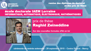 Remise des diplômes de doctorat et des prix de thèse - Ecole doctorale IAEM Lorraine