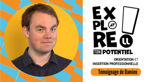 Explore ton potentiel - Témoignage de Damien