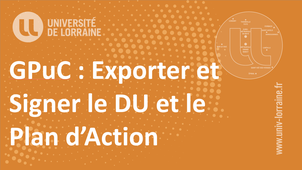 Document Unique et Plan d'Action Prioritaire : Export et signature sous GPuC