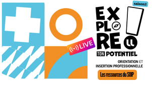 Live Explore ton potentiel - Les ressources du SOIP
