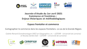 Commerce et frontières : enjeux théoriques et méthodologiques - 03 - Cartographier le commerce dans les espaces frontaliers. Le cas de la Grande Région