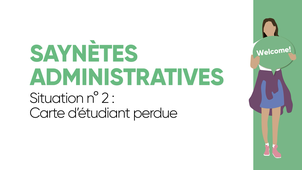 Saynètes administratives - 2-Carte d'étudiant perdue