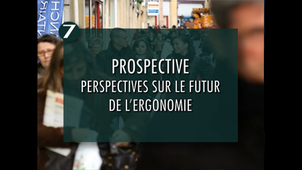 Prospective : perspectives sur le futur de l'ergonomie
