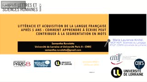 [Séminaire ATILF] Samantha Ruvoletto :  Littéracie et acquisition de la langue française après 5 ans : comment apprendre à écrire peut contribuer à la segmentation en mots