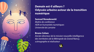 Demain est-il ailleurs ? Odyssée urbaine autour de la transition numérique