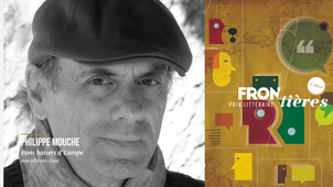 Prix Frontières #4 : Philippe MOUCHE