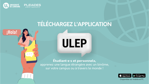 (Re)Découvrez ULEP : l’application d’échange linguistique de l’UL !