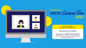 ARCHE Campus Tour 2023 - présentation des nouveautés de la plateforme