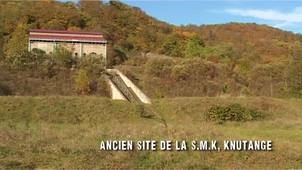 Les friches de la Société Métallurgique de Knutange