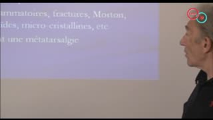 2 Troubles statiques de l'avant pied : mécanismes, cliniques, complications origine mécanique et autres (Dr F. Gaillard)