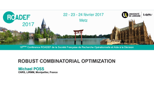 Michael Poss : Robust combinatorial optimization