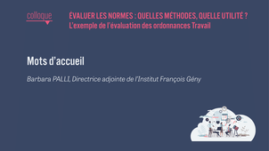 Evaluer les normes : quelles méthodes, quelle utilité ? L’exemple de l’évaluation des Ordonnances Travail