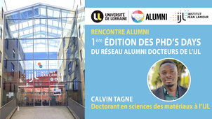 1ère édition des PhD’s Days du réseau alumni docteurs de l’IJL - pitch de Calvin Tagne