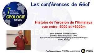 Histoire de l'érosion de l'Himalaya vue entre -5000 et +5000m - Christian France-Lanord