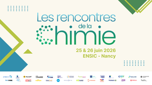 Rencontres de la Chimie : Réindustrialisation dans le contexte de la transition énergétique et environnementale