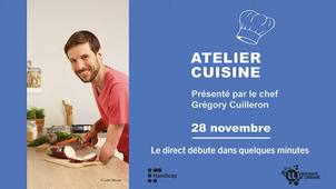 [Automne du handicap] Atelier cuisine avec le chef Gregory Cuilleron
