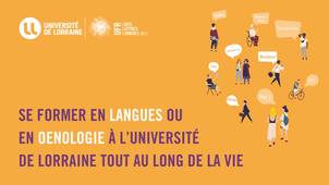 Se former tout au long de la vie avec l’UFR Arts, Lettres et Langues Metz : des formations modulaires en langues ou en œnologie