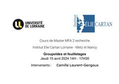 Groupoïdes et feuilletages - 15-04-2024 - 14H