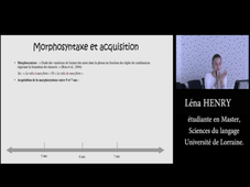 Comparaison des outils utilisés pour évaluer les compétences morphosyntaxiques d’enfants avec et sans trouble du développement du langage âgés entre 5 et 7 ans : Léna HENRY