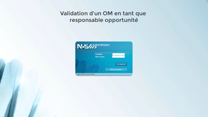 Validation d'un OM en tant que responsable opportunité