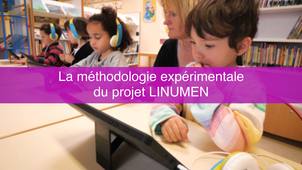 La méthodologie expérimentale du projet LINUMEN