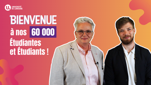 Bienvenue à l'Université de Lorraine - Rentrée 2025