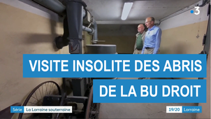 Reportage France 3 : visite des abris anti-aériens de la BU Droit de Nancy