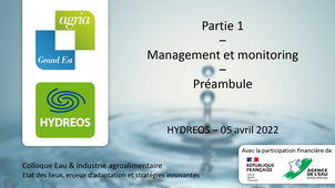 Colloque Eau & industrie agroalimentaire : état des lieux, enjeux d’adaptation et stratégies innovantes - Management et monitoring de l’eau