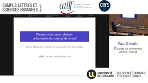 [Séminaire ATILF] Nicolas Mazziotta : Phrases, mots, mots-phrases : présentation du concept de locutif