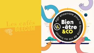 ☕ Café Beecom #14 : Bien-Être & Co