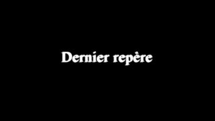 Dernier Repère