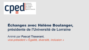 Rencontres de la CPED : Échanges avec Hélène Boulanger, présidente de l'Université de Lorraine
