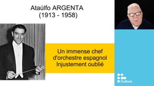 Ataulfo ARGENTA (1913-1958), IMMENSE CHEF D'ORCHESTRE ESPAGNOL, INJUSTEMENT OUBLIÉ