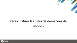 05bis - Personnaliser les listes de demandes de support